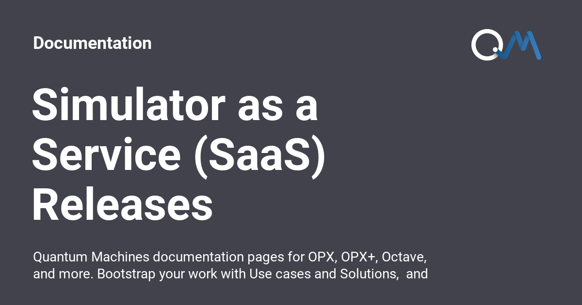 Simulator as a Service (SaaS) Releases - Documentation