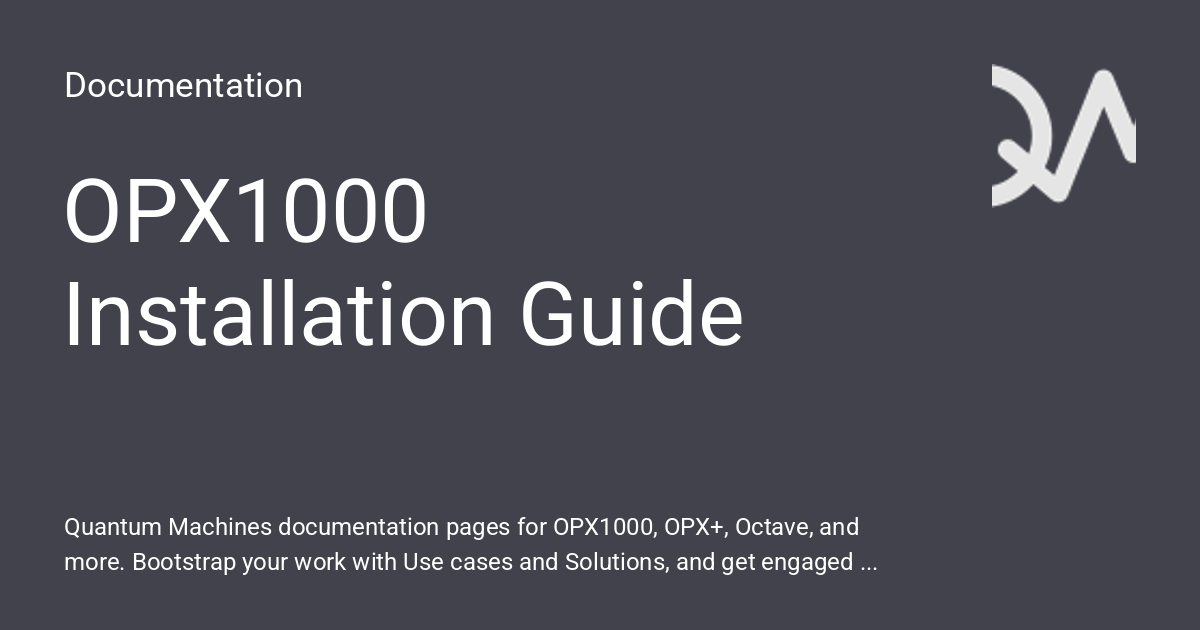 OPX1000 Installation Guide - Documentation