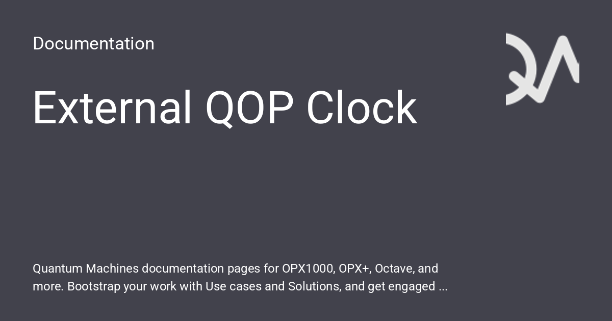 External QOP Clock - Documentation